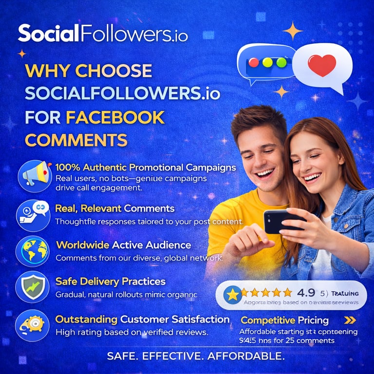 Why Choose SocialFollowers.io for Facebook Comments