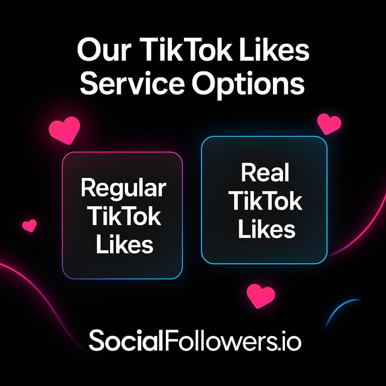 TikTok Likes Service Options